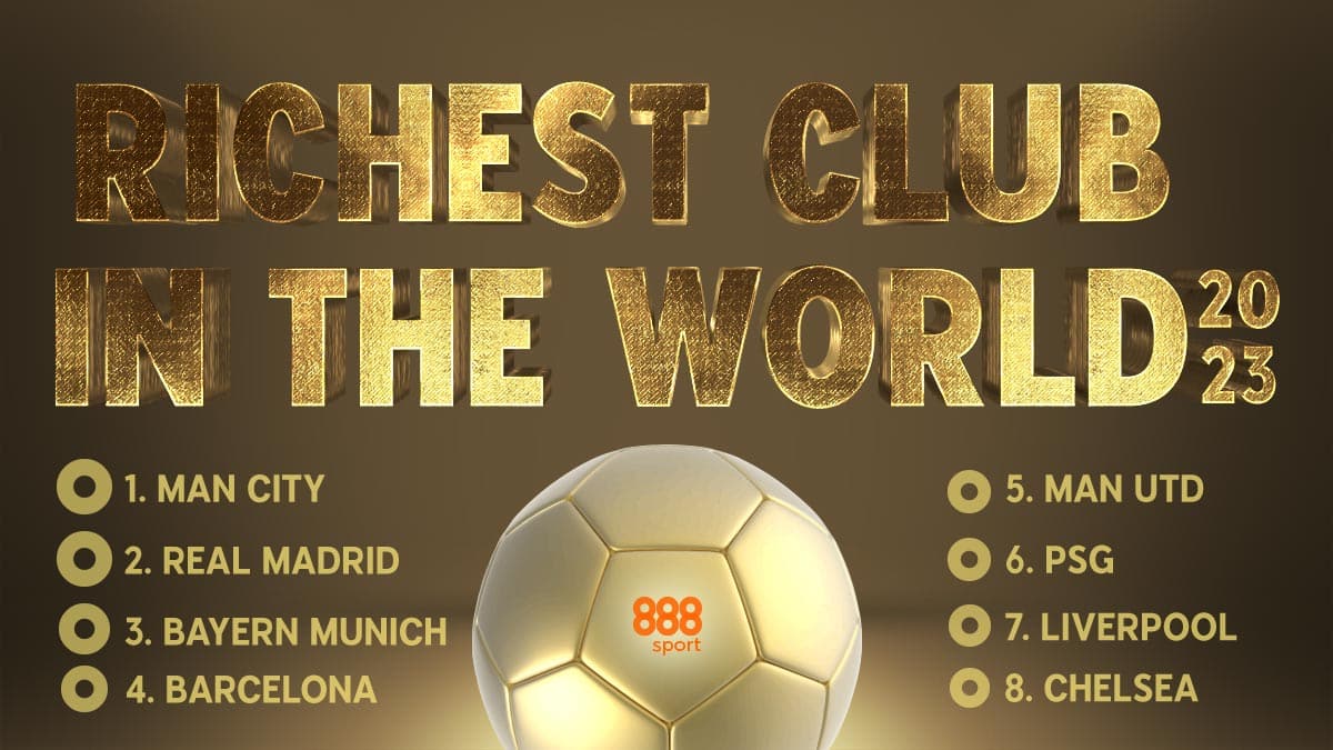 World's richest football club 2023: Man City retain top spot